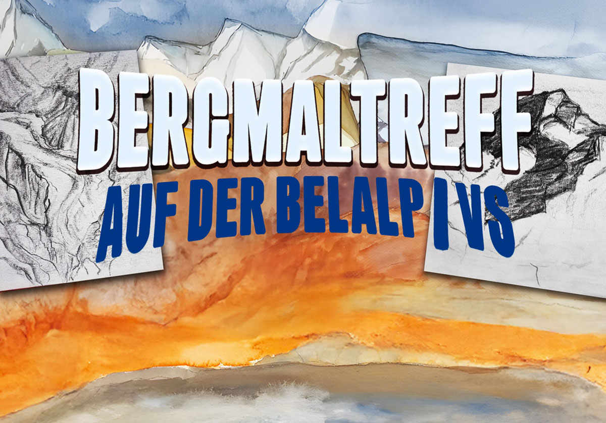Bergmaltreff auf der Belalp/VS